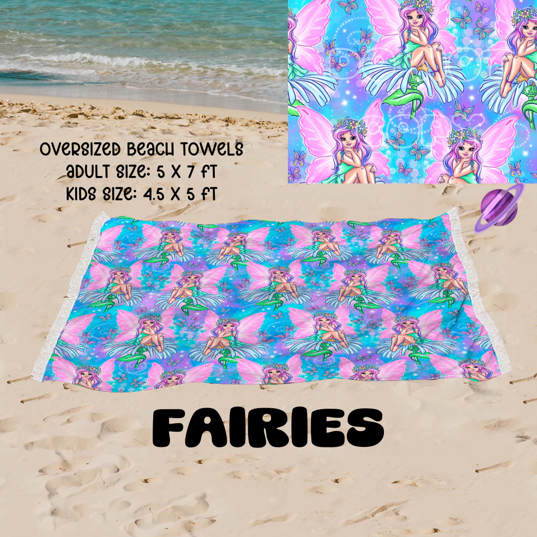 Fairies -OVERSIZED BEACH TOWEL 6-PREORDER CLOSING 3/20