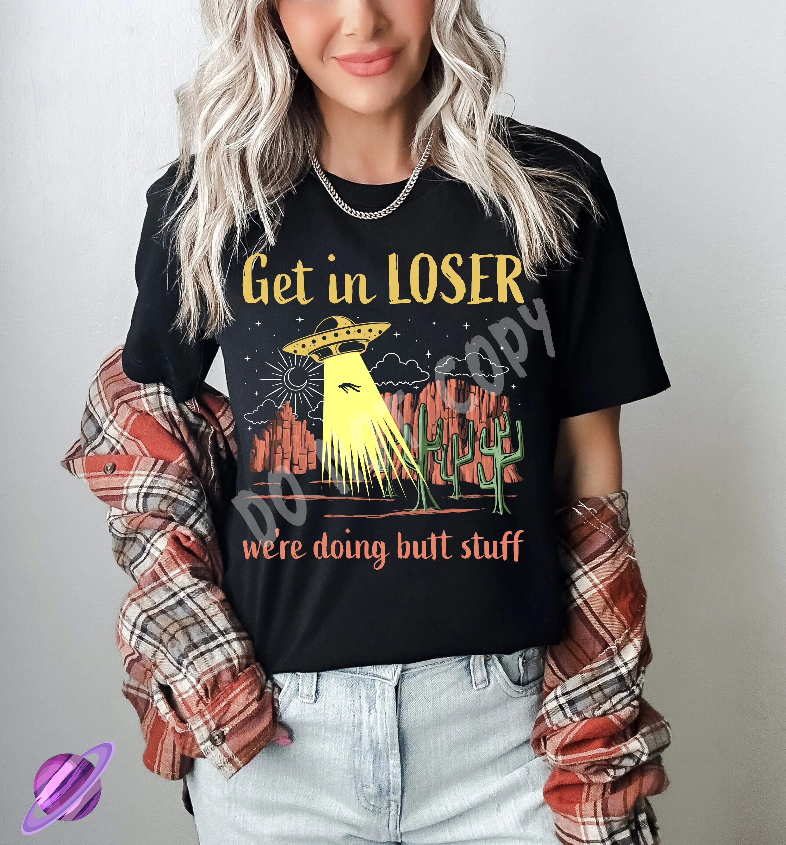 GET IN LOSER BUTT TEE