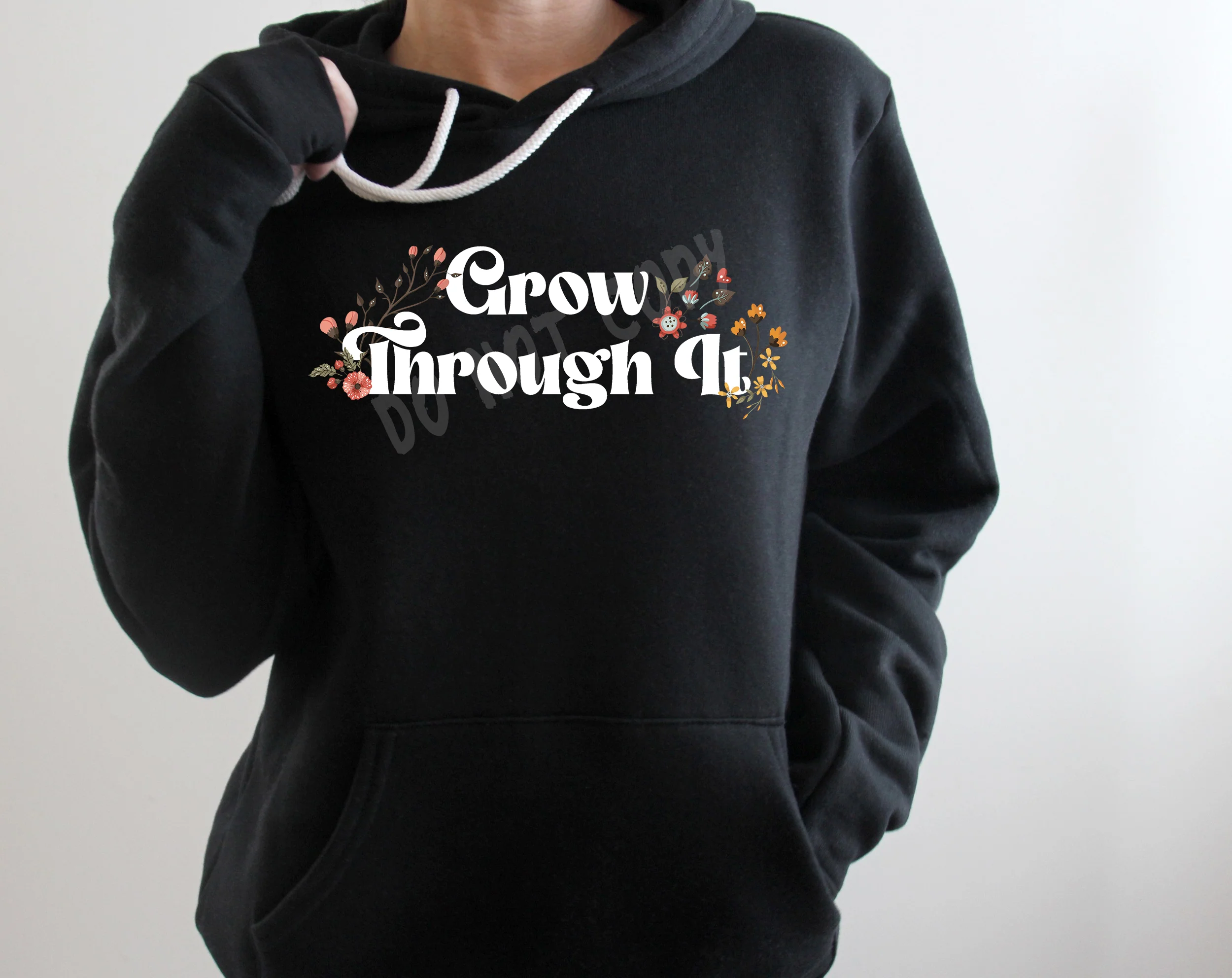 GROW THROUGH IT HOODIE - Image 4