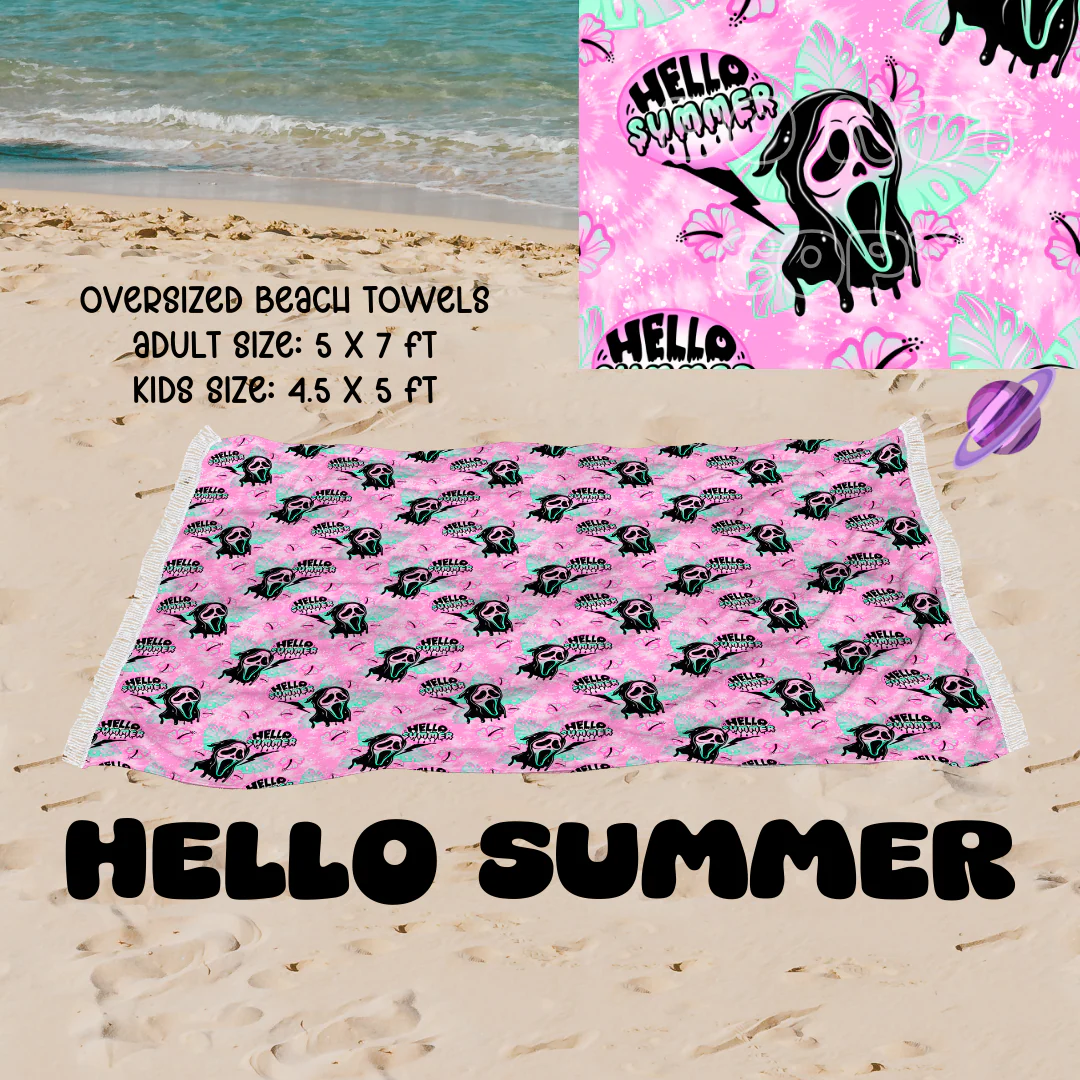Hello Summer-OVERSIZED BEACH TOWEL 6-PREORDER CLOSING 3/20
