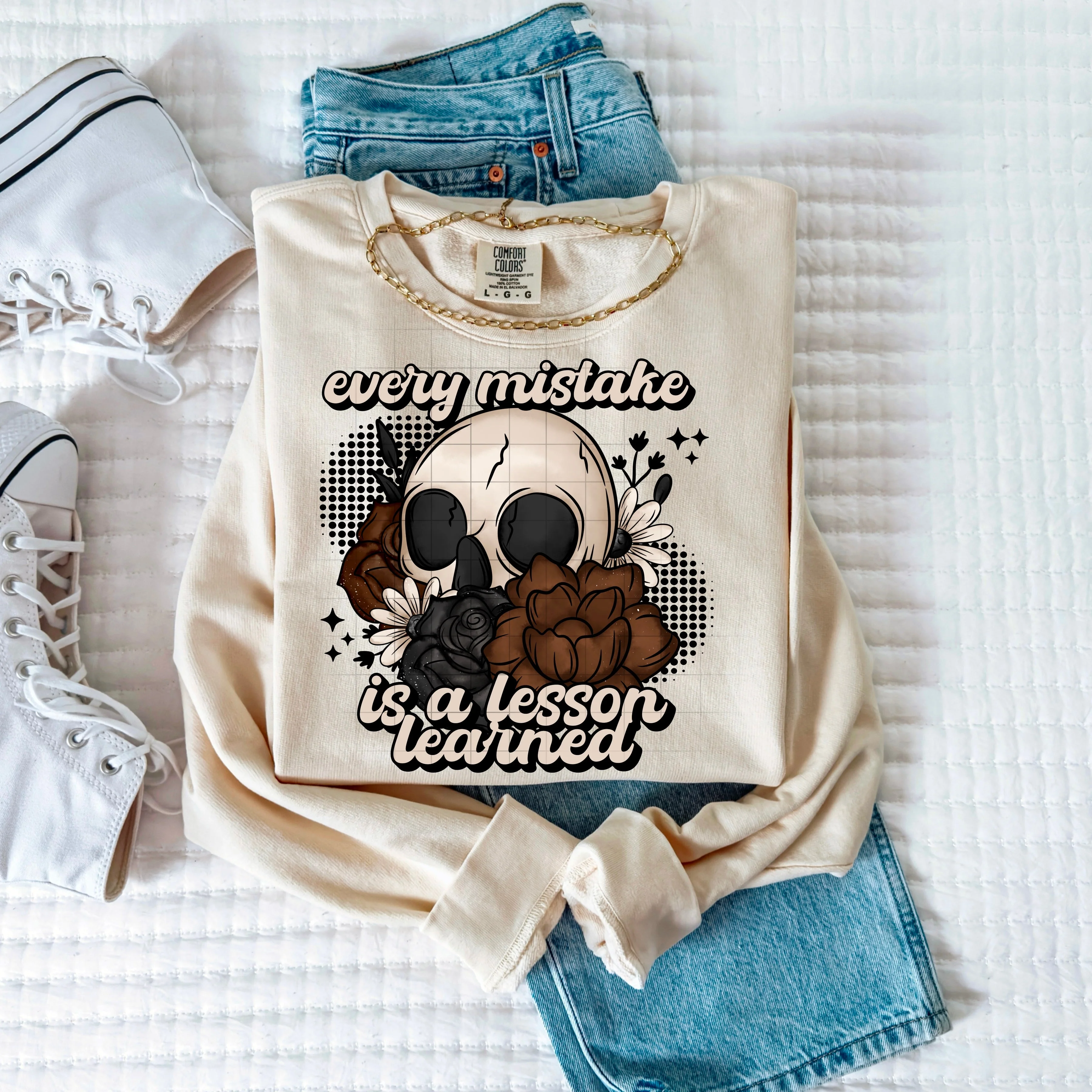 LESSON LEARNED SWEATSHIRT