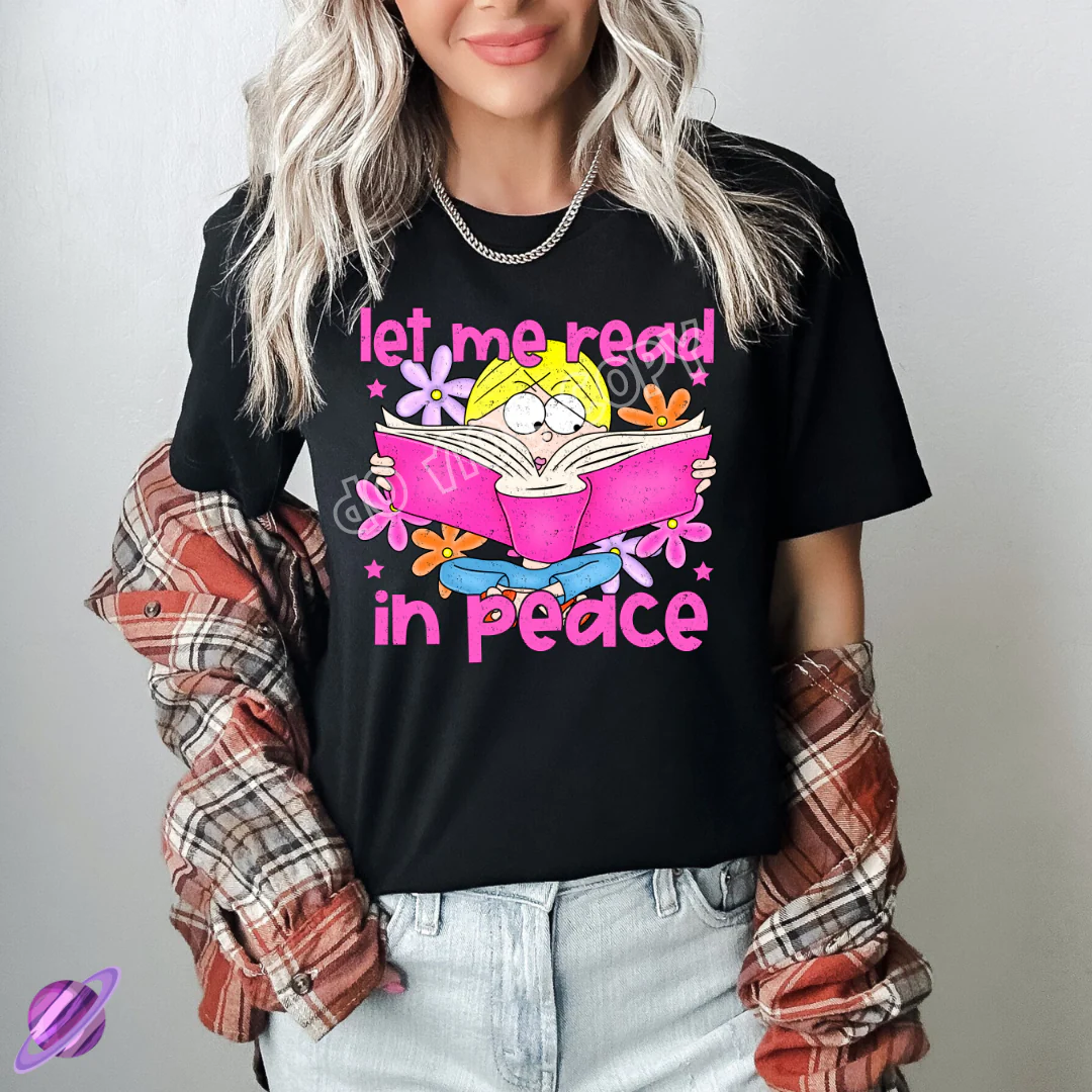 LET ME READ IN PEACE TEE