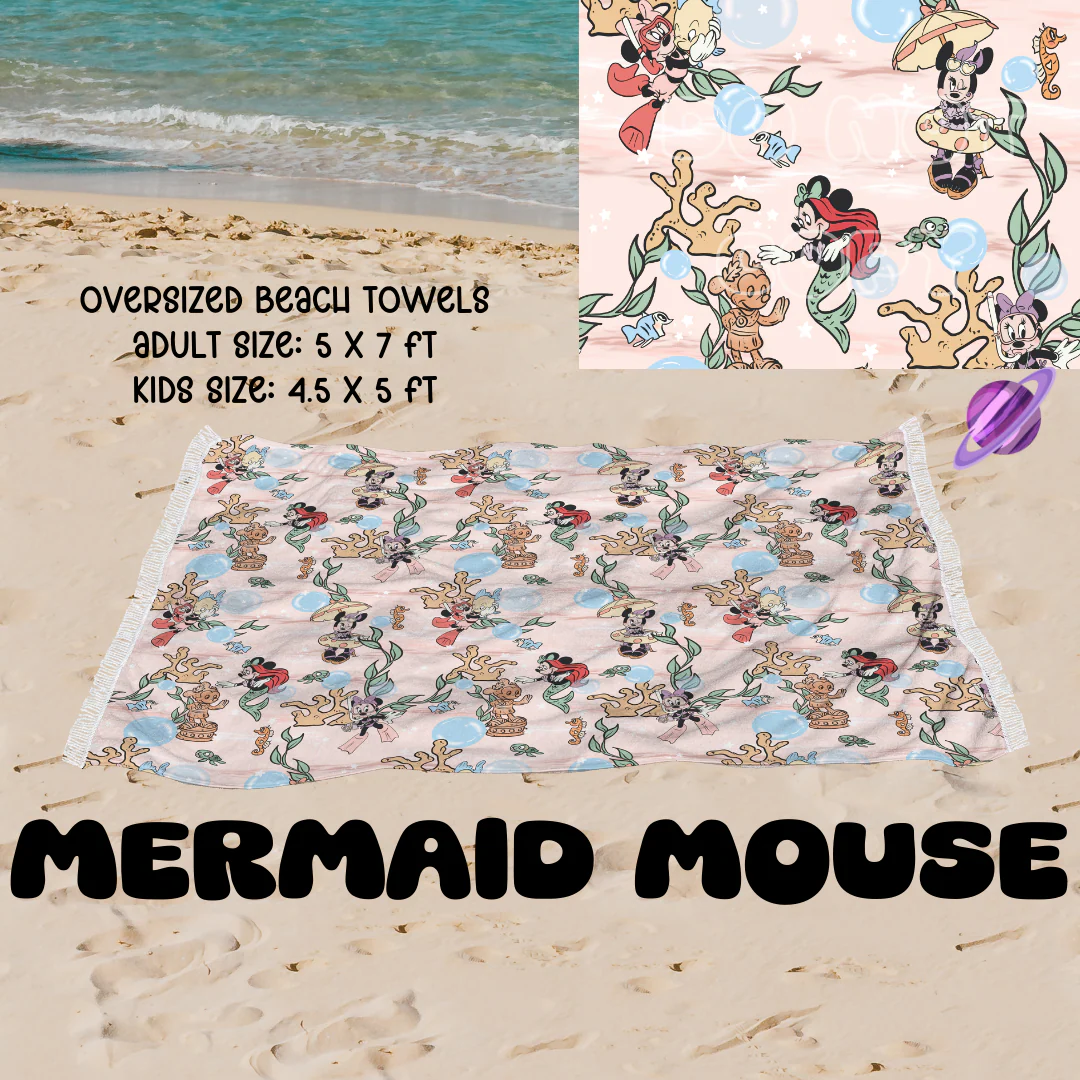 Mermaid Mouse -OVERSIZED BEACH TOWEL 6-PREORDER CLOSING 3/20