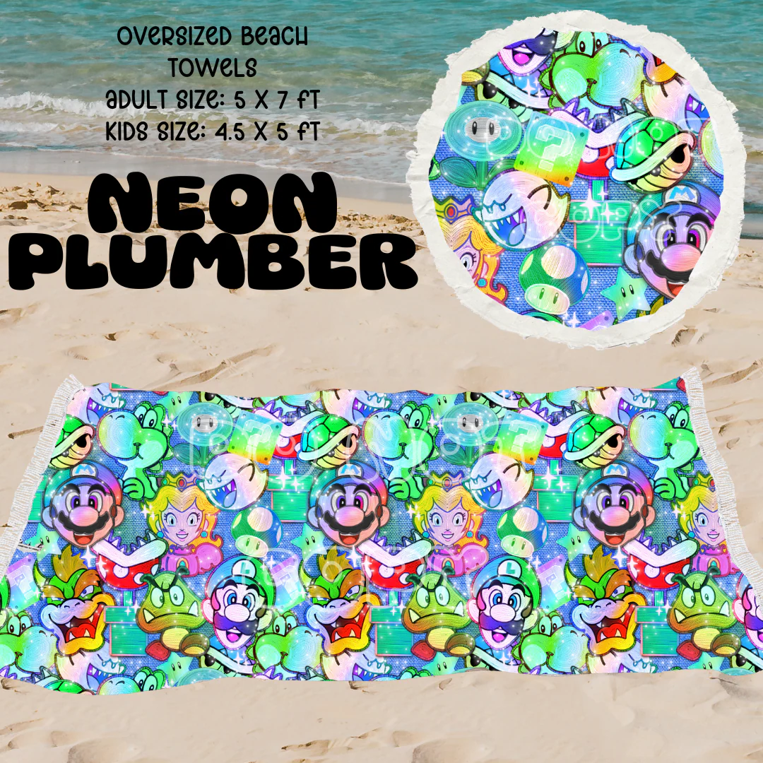 Neon Plumber -OVERSIZED BEACH TOWEL 6-PREORDER CLOSING 3/20