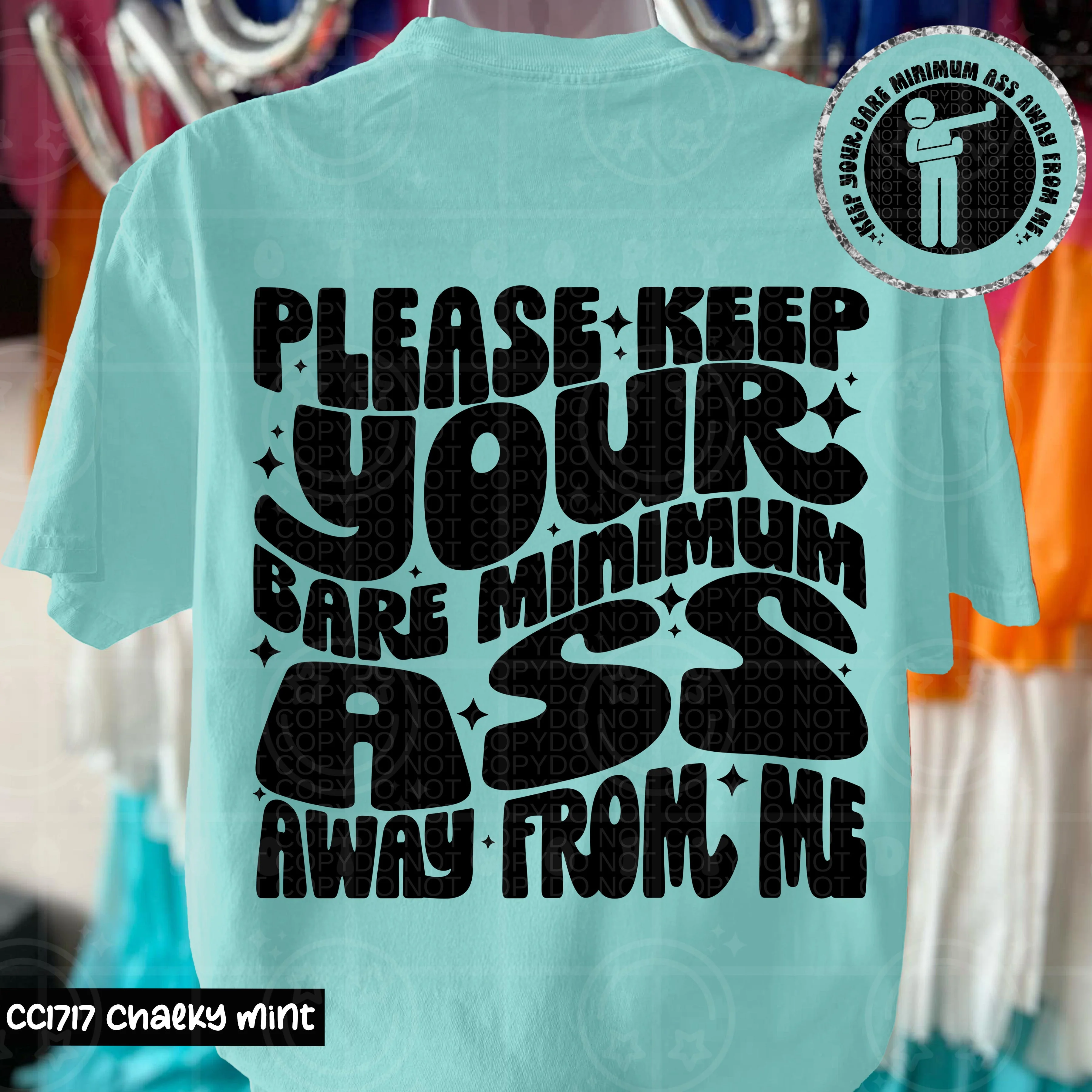 PLEASE KEEP YOUR BARE MINIMUM ASS AWAY DOUBLE SIDED TEE - Image 2