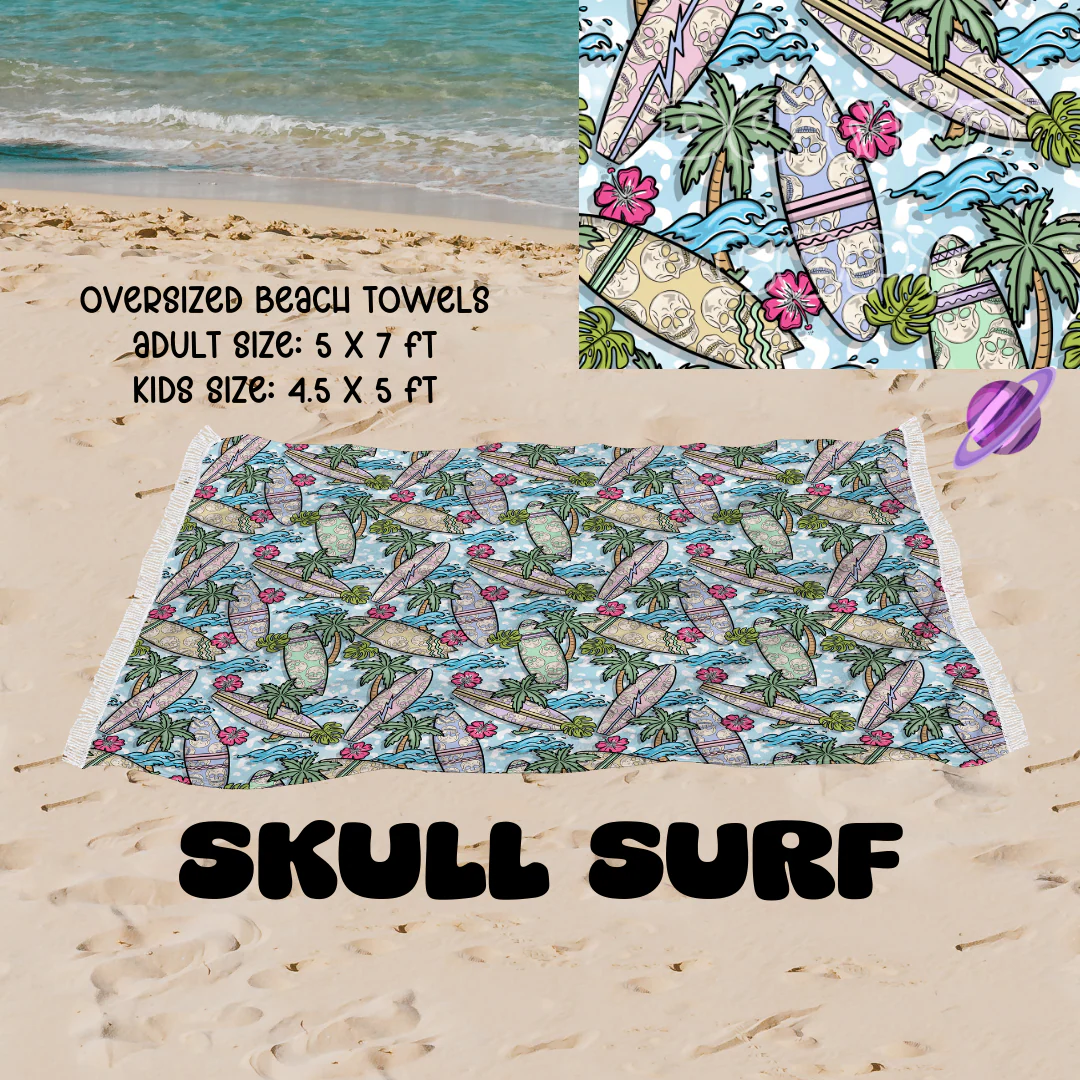 Skull Surf -OVERSIZED BEACH TOWEL 6-PREORDER CLOSING 3/20